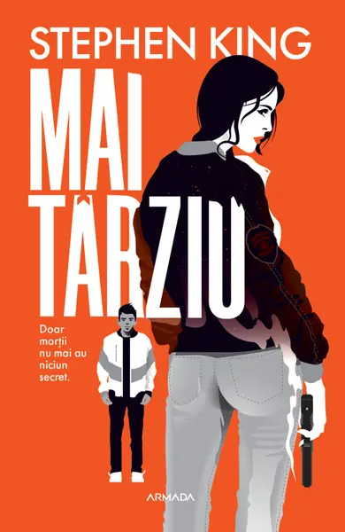 Mai tarziu | Stephen King