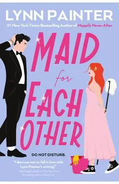 Maid for Each Other - Lynn Painter