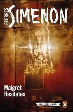 Maigret Hesitates - Georges Simenon