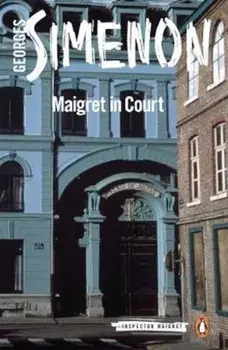 Maigret in Court, Paperback/Georges Simenon