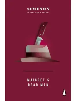 Maigret's Dead Man. Inspector Maigret, Paperback/Georges Simenon