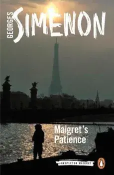 Maigret's Patience, Paperback/Georges Simenon
