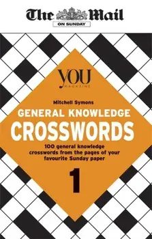 Mail on Sunday General Knowledge Crosswords 1, Paperback/Mitchell Symons