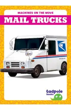 Mail Trucks - Natalie Deniston