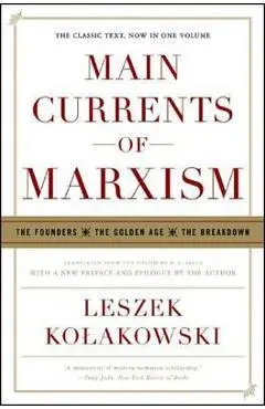 Main Currents of Marxism