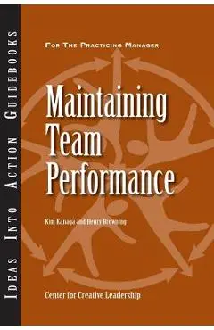 Maintaining Team Performance - Kim Kanaga