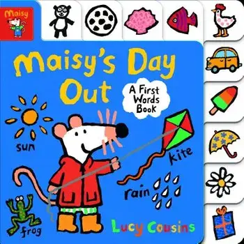 Maisy's Day Out: A First Words Book/Lucy Cousins