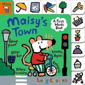 Maisy's Town: A First Words Book, Board Books/Lucy Cousins