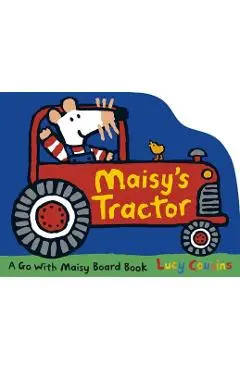 Maisy's Tractor - Lucy Cousins