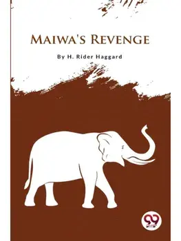 Maiwa's Revenge, Paperback/***