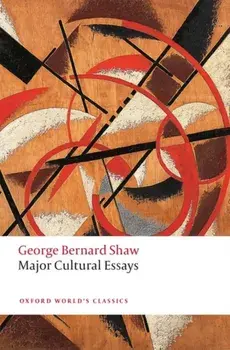 Major Cultural Essays, Paperback/George Bernard Shaw