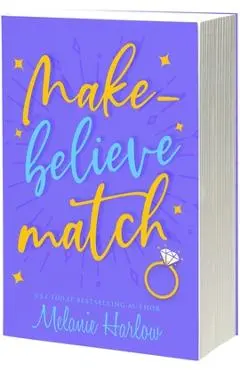 Make-Believe Match - Melanie Harlow