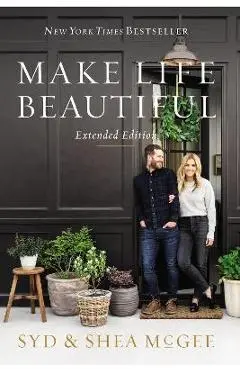 Make Life Beautiful Extended Edition - Syd Mcgee