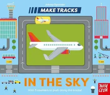 Make Tracks: In the Sky, Board book/***