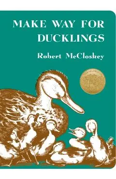 Make Way for Ducklings - Robert Mccloskey
