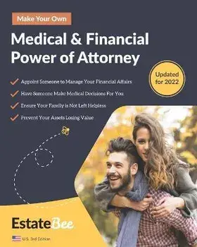 Make Your Own Medical & Financial Power of Attorney: A Step-By-Step Guide to Making a Power of Attorney...., Paperback/***