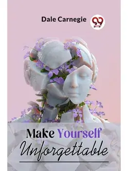 Make Yourself Unforgettable, Paperback/***