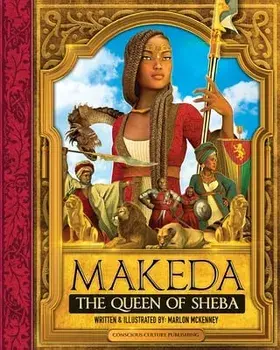Makeda: The Queen of Sheba, Paperback/Marlon McKenney