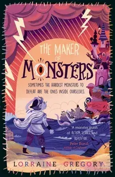 Maker of Monsters, Paperback/Lorraine Gregory