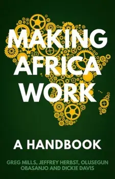 Making Africa Work. A Handbook, Paperback/Dickie Davis