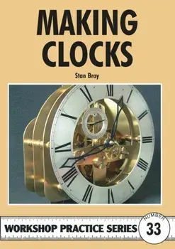 Making Clocks, Paperback/Stan Bray