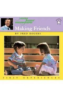 Making Friends - Fred Rogers