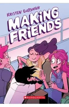 Making Friends (Making Friends #1), Volume 1 - Kristen Gudsnuk