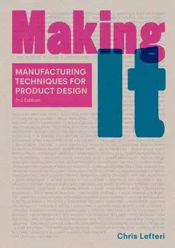 Making It Third Edition, Paperback/Chris Lefteri