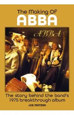 Making Of Abba - Joe Matera