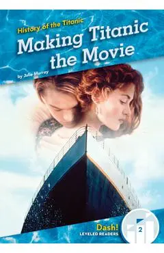 Making Titanic the Movie - Julie Murray