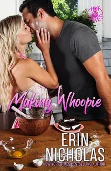 Making Whoopie, Paperback/Erin Nicholas