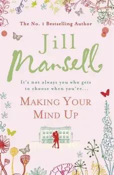 Making Your Mind Up, Paperback/Jill Mansell