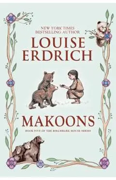 Makoons - Louise Erdrich