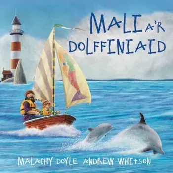 Mali a'r Dolffiniaid, Paperback/Malachy Doyle