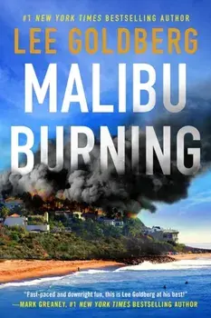Malibu Burning, Paperback/Lee Goldberg