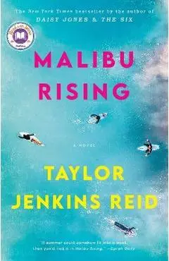 Malibu Rising - Taylor Jenkins Reid
