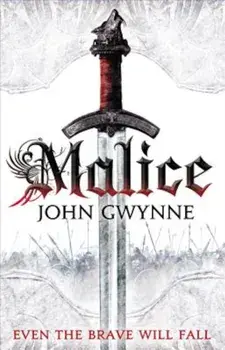 Malice, Paperback/John Gwynne