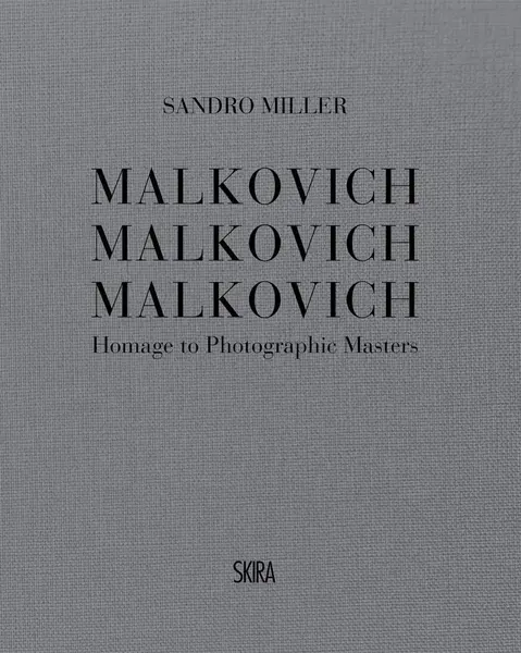Malkovich Malkovich Malkovich | Sandro Miller