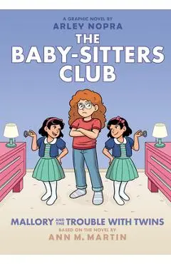 Mallory and the Trouble with Twins: A Graphic Novel (the Baby-Sitters Club #17) - Ann M. Martin