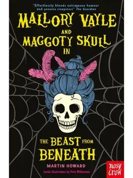 Mallory Vayle and Maggoty Skull in... The Beast from Beneath, Paperback/Martin Howard
