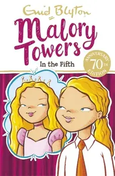 Malory Towers: In the Fifth. Book 5, Paperback/Enid Blyton