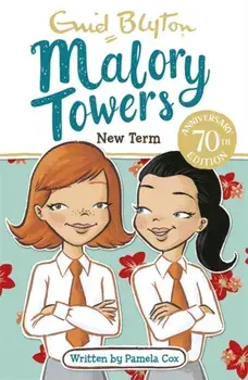 Malory Towers: New Term. Book 7, Paperback/Enid Blyton