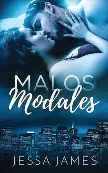 Malos Modales, Paperback/Jessa James