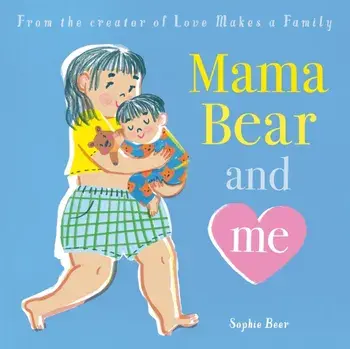 Mama Bear and Me, Paperback/Sophie Beer