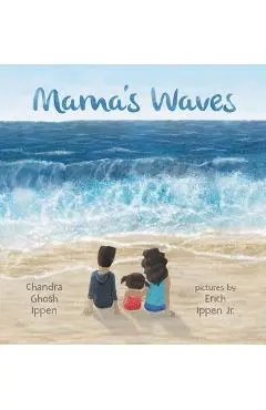 Mama's Waves - Chandra Ghosh Ippen