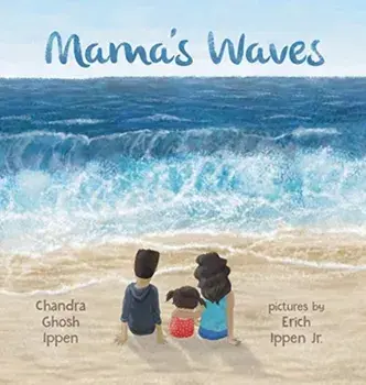 Mama's Waves, Hardcover/Chandra Ghosh Ippen