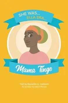 Mama Tingo, Hardcover/Raynelda a. Calderon
