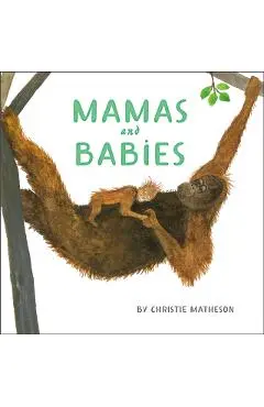 Mamas and Babies - Christie Matheson