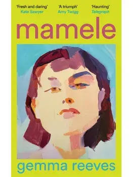 Mamele, Paperback/Gemma Reeves