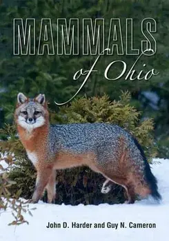 Mammals of Ohio, Paperback/John D. Harder